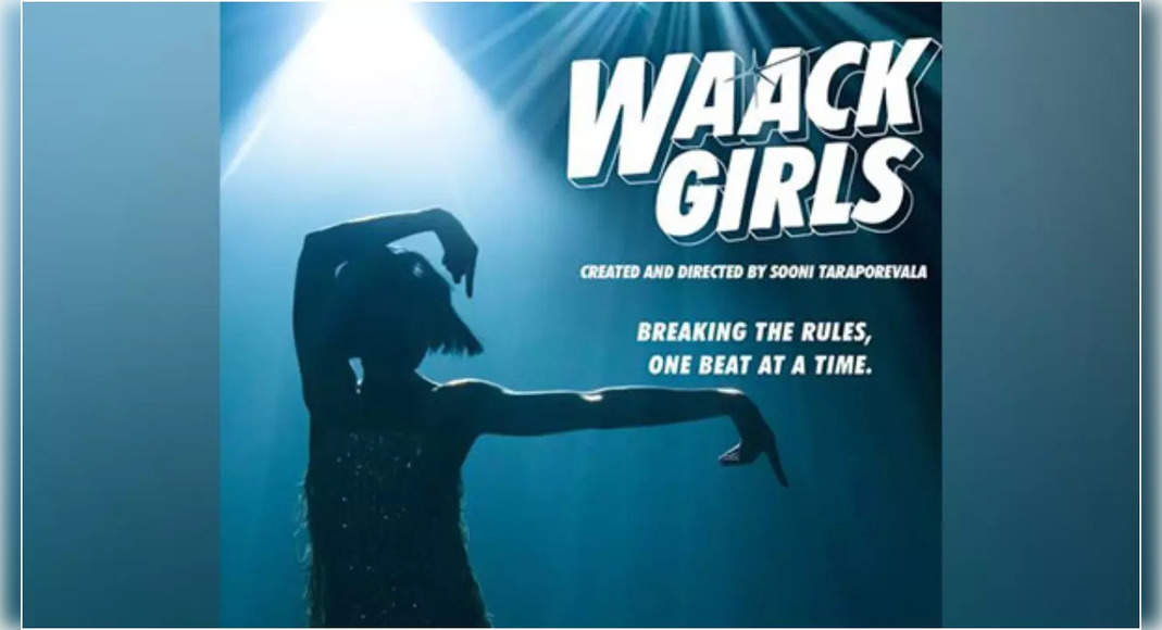 New drama series ‘Waack Girls’ announced, to be released on this date