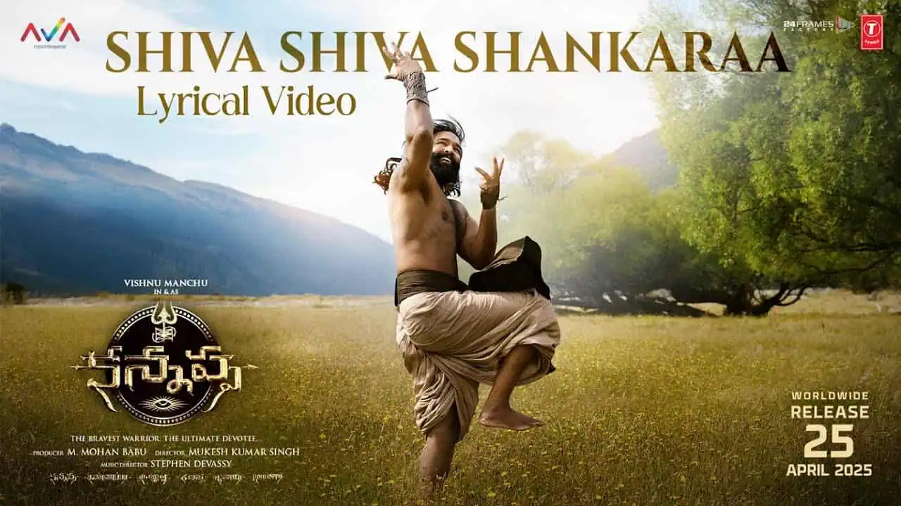 ‘Shiva Shiva’ Song From Kannappa