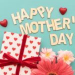 Mother's Day 2025