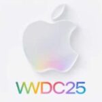 WWDC 2025: Apple To Cover Lot Of Ground Around Operating System, AI Upgrades