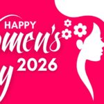 Happy Women's Day 2026 Wishes, Messages, Quotes, Images