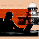 menstrual leave, women, SC