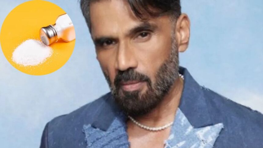 Suniel Shetty salt