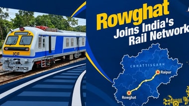 Railways connects Rowghat to national network for first time since Independence.